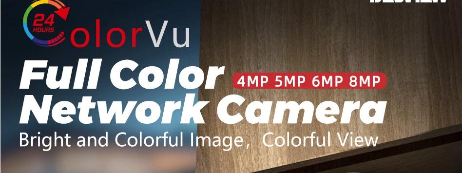 Full colorVu IP camera5