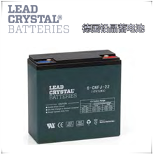 铅晶电池LEAD CRYSTAL 6-CNFJ-22