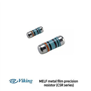 Viking-MELF metal film precision resistor (CSR series)