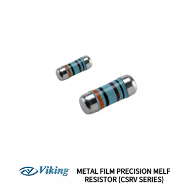 Viking-METAL FILM PRECISION MELF RESISTOR (CSRV SERIES)